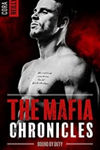 Bound by Duty - The Mafia Chronicles, T2 : La saga best-seller américaine enfin en France ! (2022)