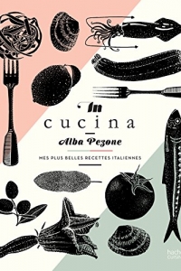 In Cucina : Mes plus belles recettes italiennes (Cuisine du monde) (2022)