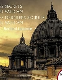 Les secrets du Vatican & Les Derniers Secrets du Vatican (TEMPUS) (2023)