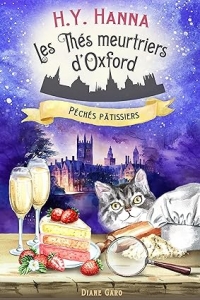 Péchés pâtissiers (Les Thés meurtriers d’Oxford ~ Livre 7) (2023)