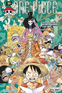 One Piece - Édition originale - Tome 81 : À la rencontre de maître Chavipère (2023)